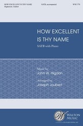 How Excellent Is Thy Name SATB choral sheet music cover